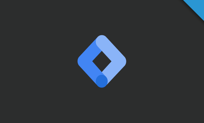 Google Tag Manager Nedir? Nasıl Kullanılır?